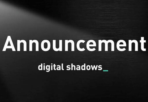 Digital Shadows Announcement