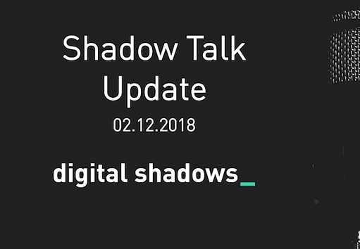 Shadow Talk Update 2.12.18 Digital Shadows