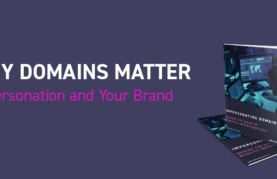 Why domains matter: Impersonation and your brand